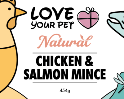 Love Your Pet Natural  Chicken & Salmon Mince