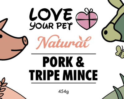 Love You Pet Natural   Pork & Tripe Mince